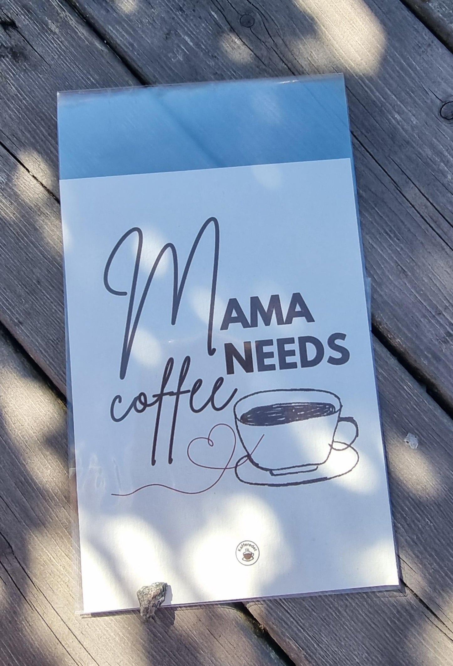 Mødre treng kaffi!